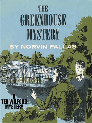 cover image of The Greenhouse Mystery